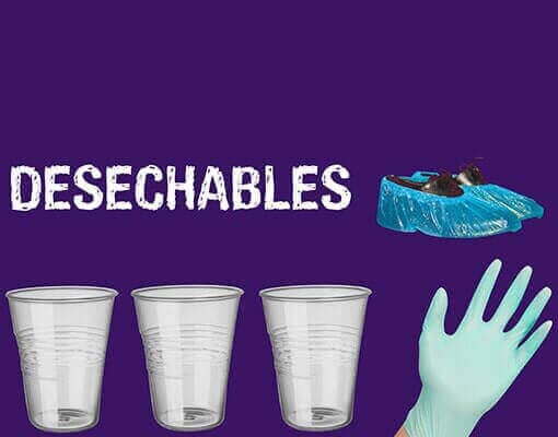 DESECHABLES