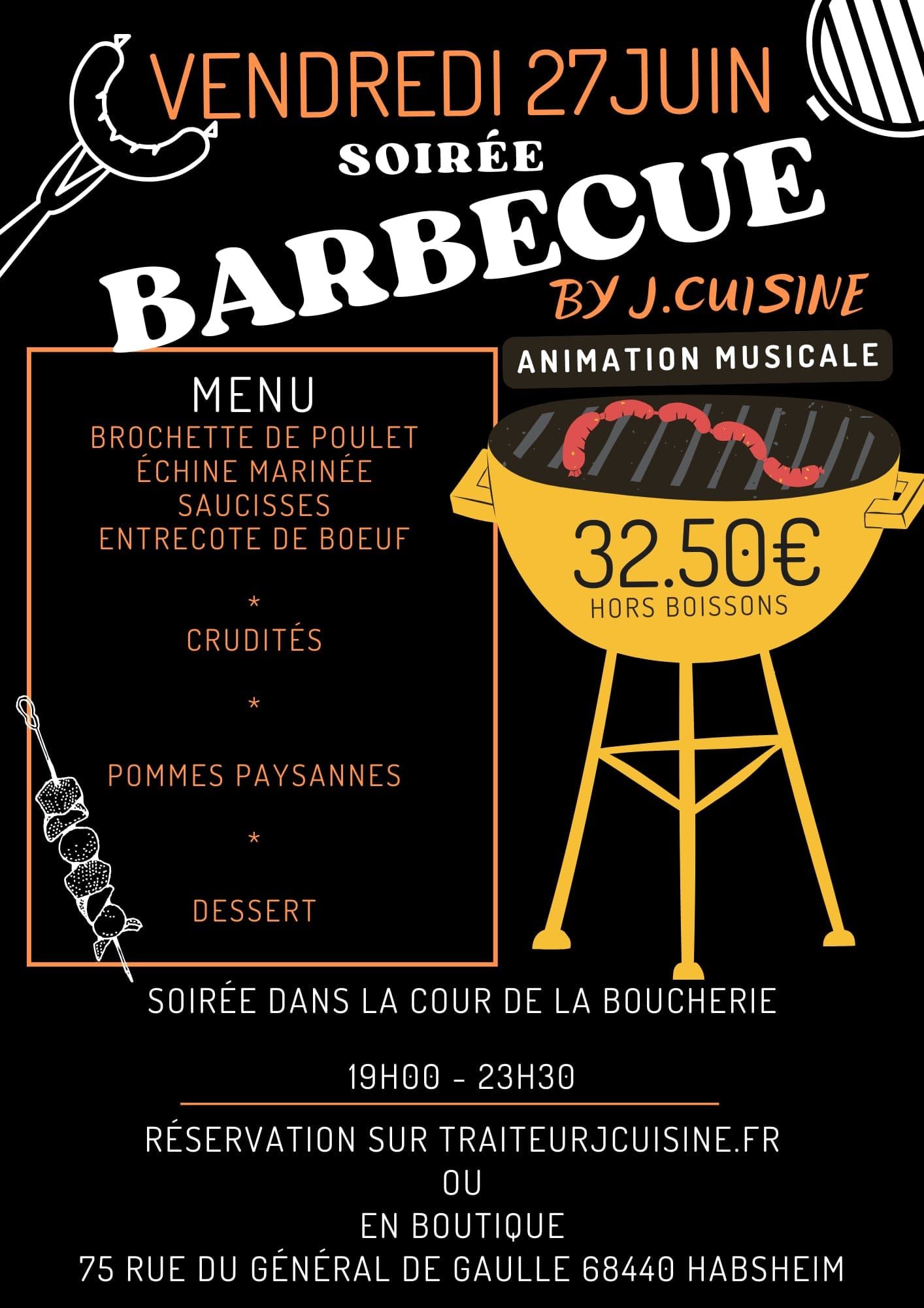 A poster for a barbecue dinner on vendredi 27 juin
