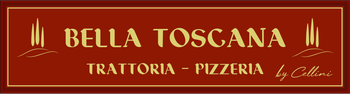 Insegna Bella Toscana Trattoria-Pizzeria su sfondo rosso con scritte bianche e dorate