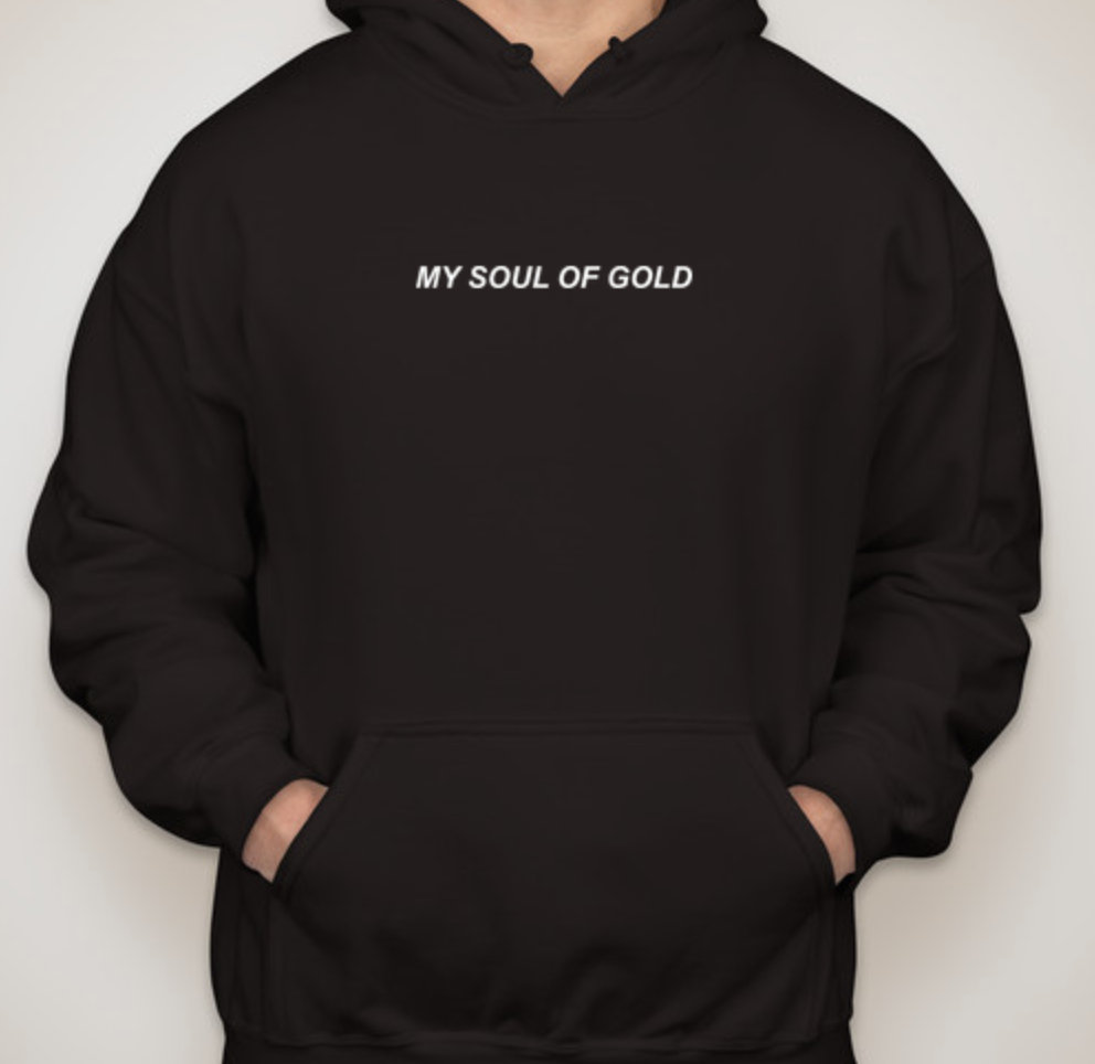 HOODIE: My Soul of Gold