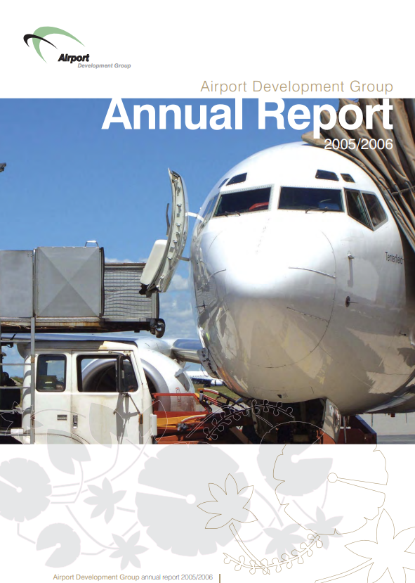 An annual report for the airport development group