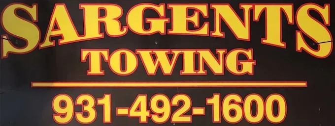 Logo for Sargent's Towing with the phone number 931-492-1600. Yellow and orange on a black background.