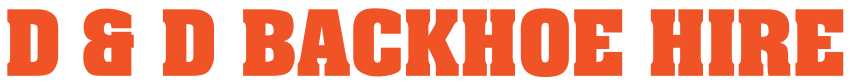 D & D Backhoe Hire