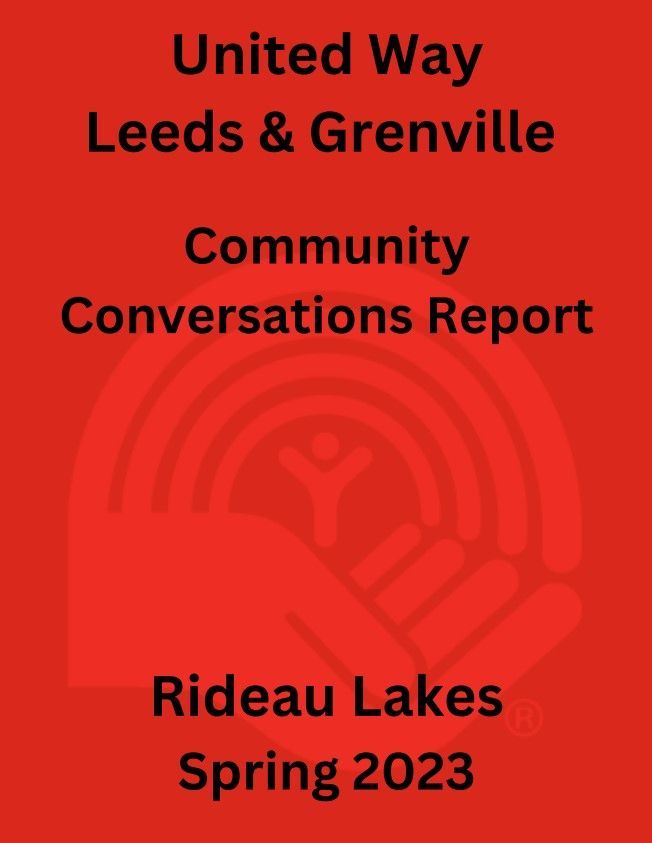 United way leeds and grenville community conversations report rideau lakes spring 2023