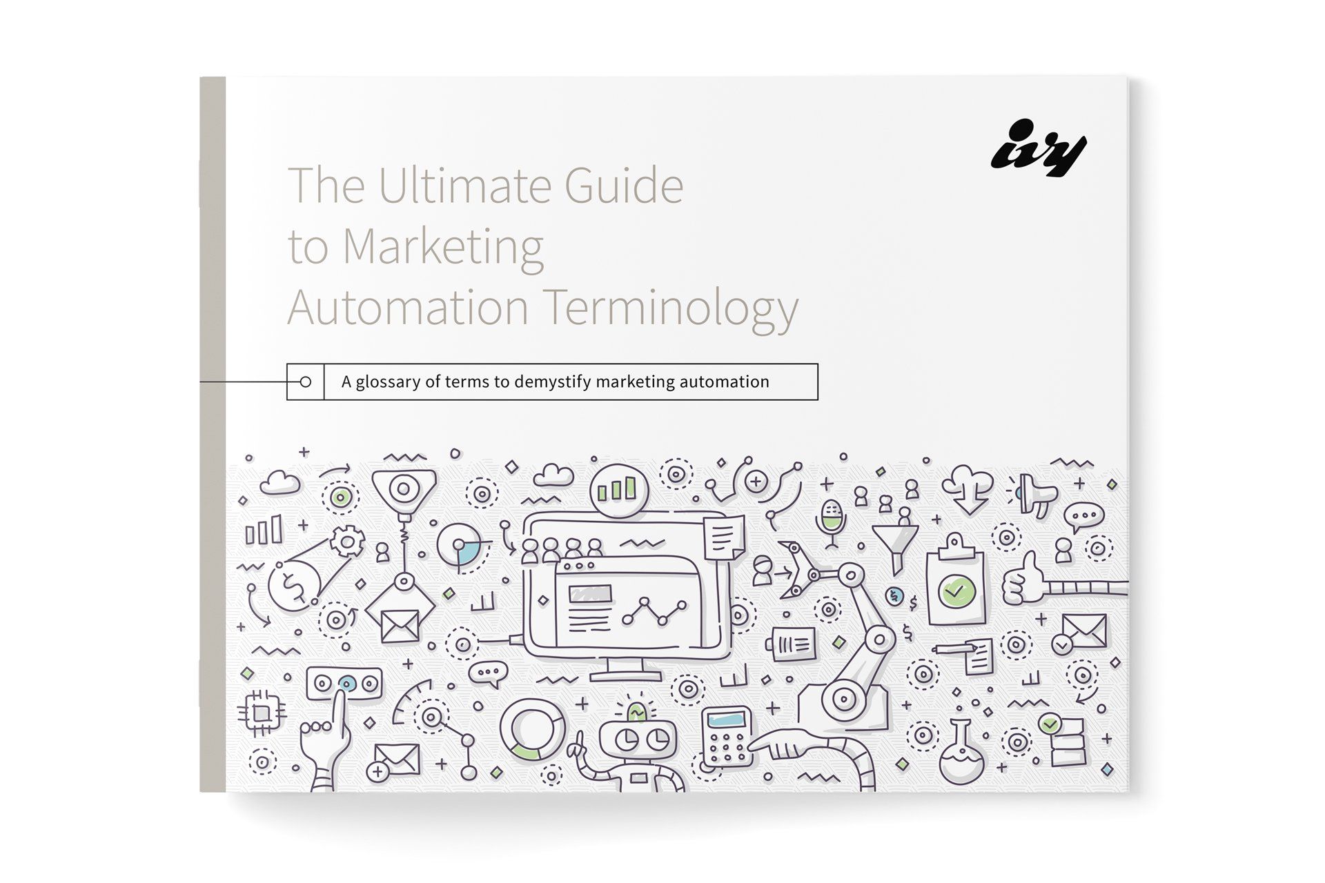 IVY DESIGN | ULTIMATE GUIDE TO MARKETING AUTOMATION SOFTWARE