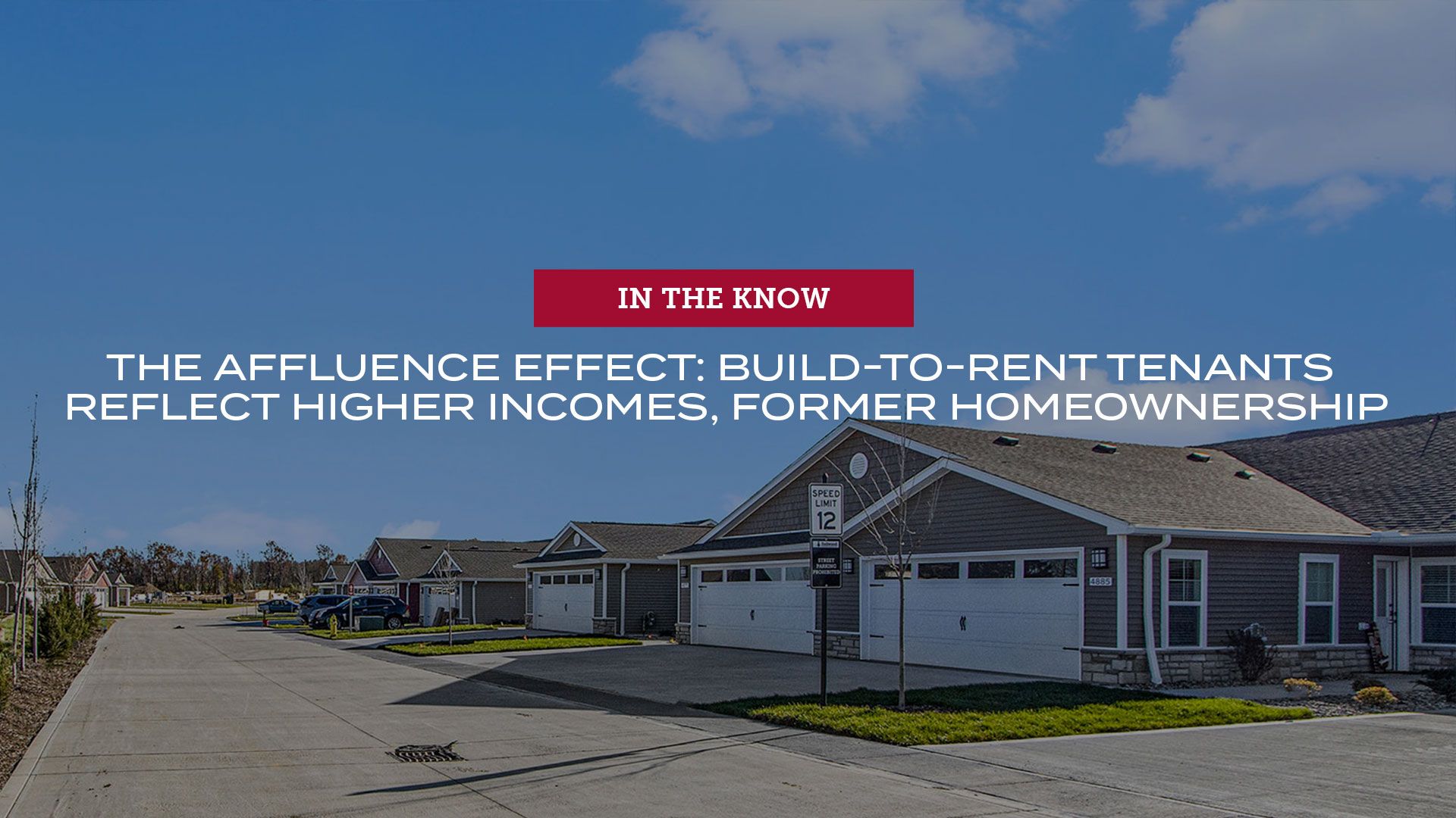 The affluence effect: Build-to-rent tenants reflect higher incomes, former homeownership