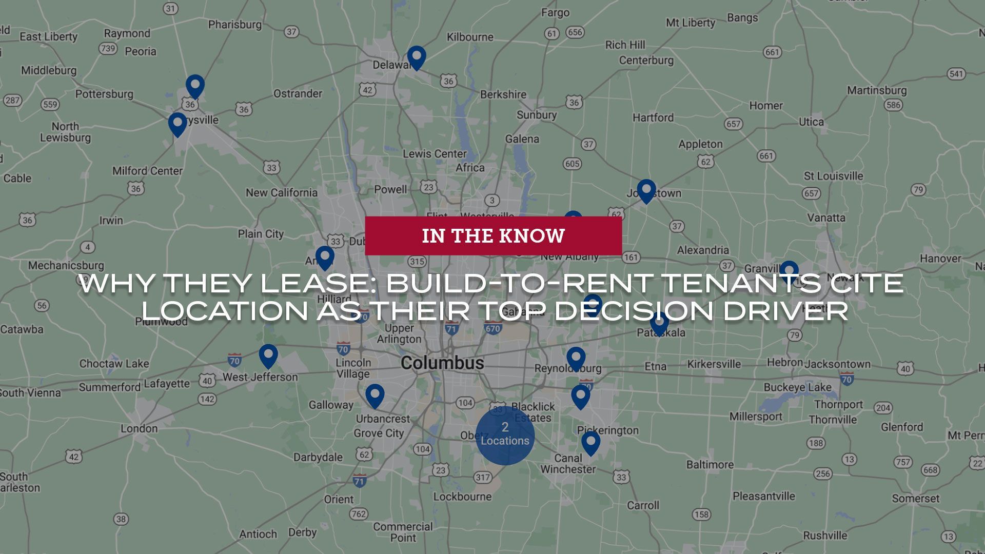 Why they lease: Build-to-rent tenants cite location as their top decision driver