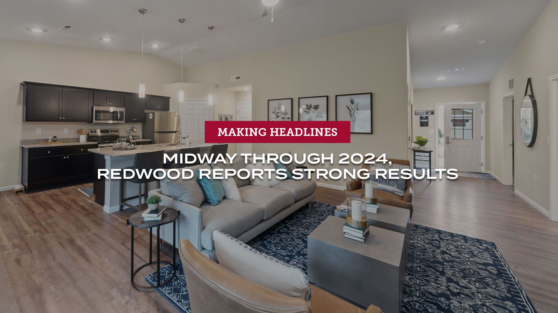 Midway through 2024, Redwood reports strong results