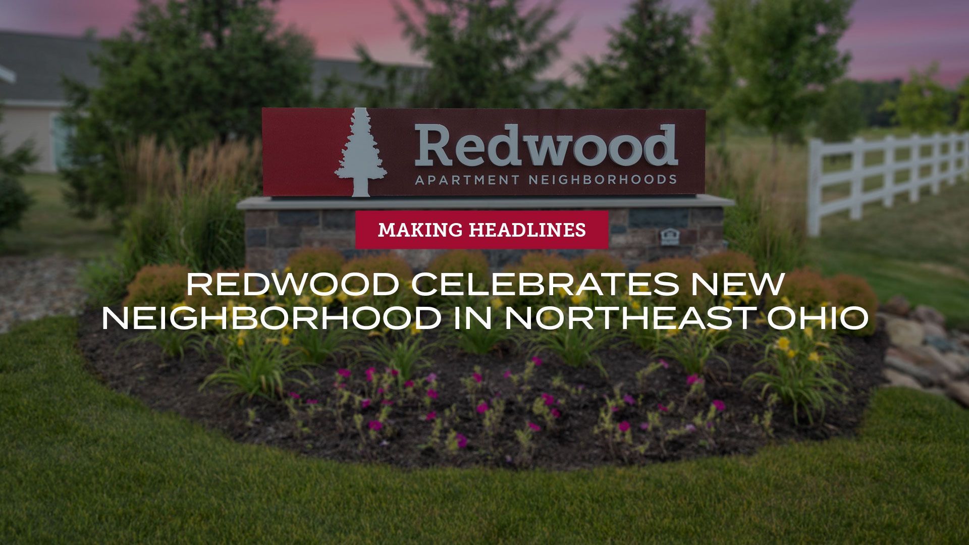 Opening soon Redwood celebrates new Chardon neighborhood