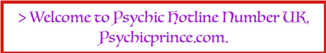 uk Psychic Readings Hotline phone number