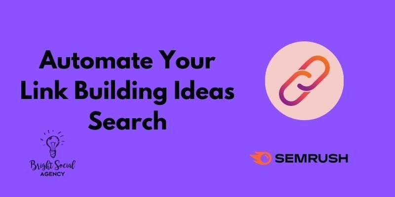 Automate Your Link Building Ideas Search