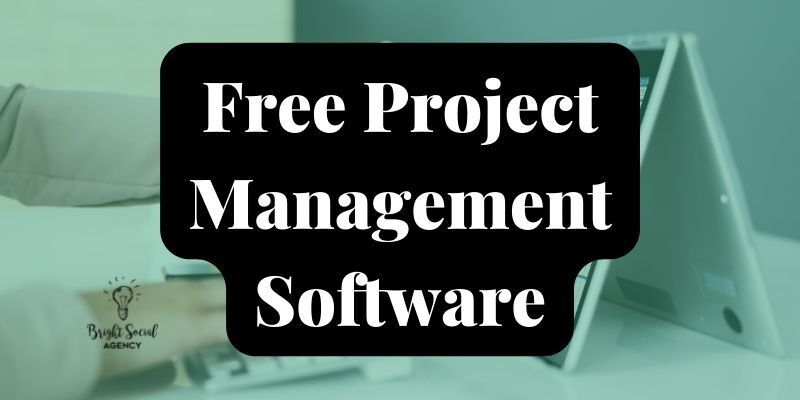 Free Project Management Software