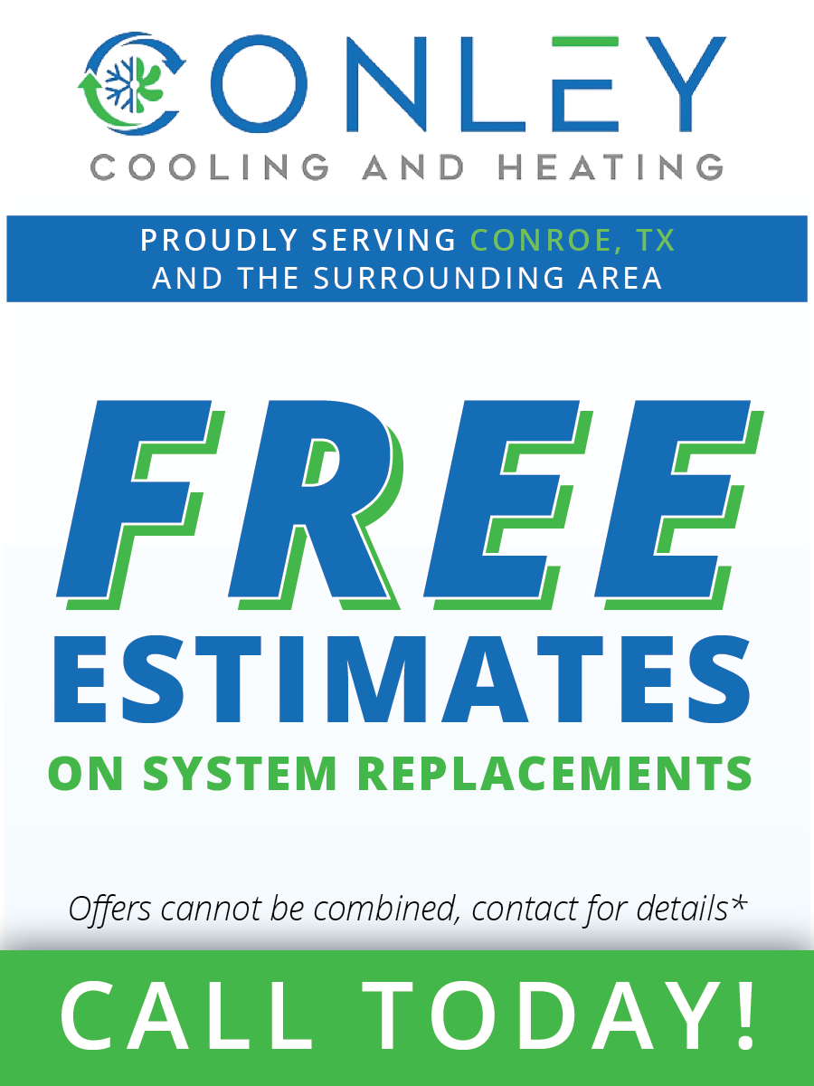 An advertisement for conley cooling and heating offers free estimates on system replacements
