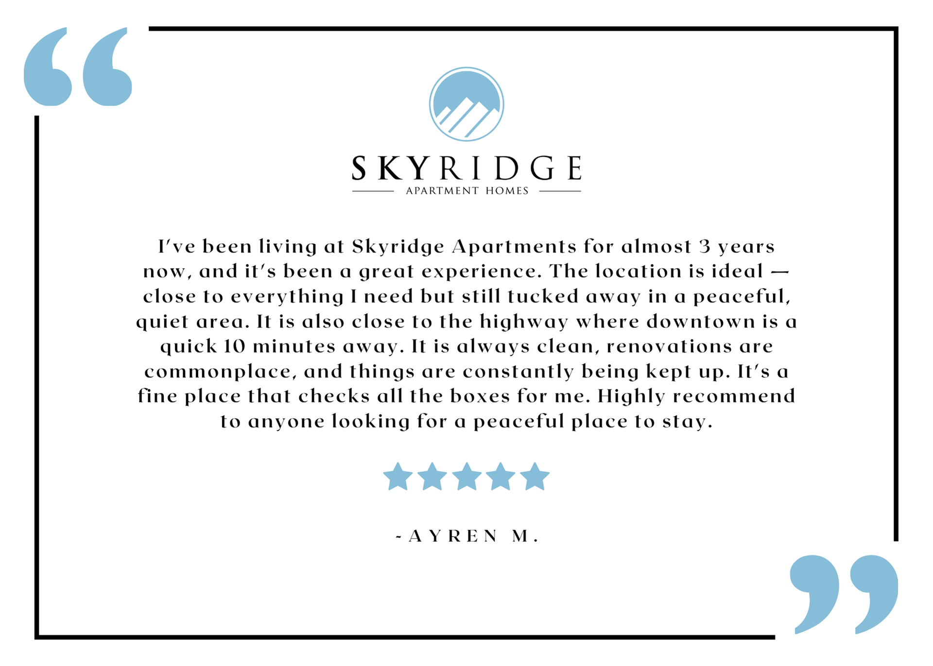 Skyridge resident testimonial graphic with logo and five-star review.