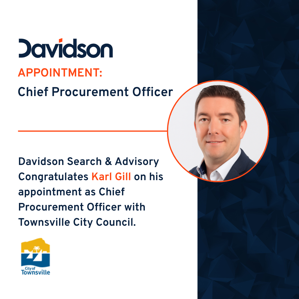Davidson announces Karl Gill as Chief Procurement Officer with Townsville City Council.