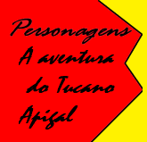 A aventura do Tucano Apigal