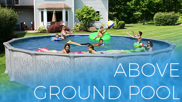 Children playing in an above-ground pool in a backyard, with the words “ABOVE GROUND POOL” overlaid.