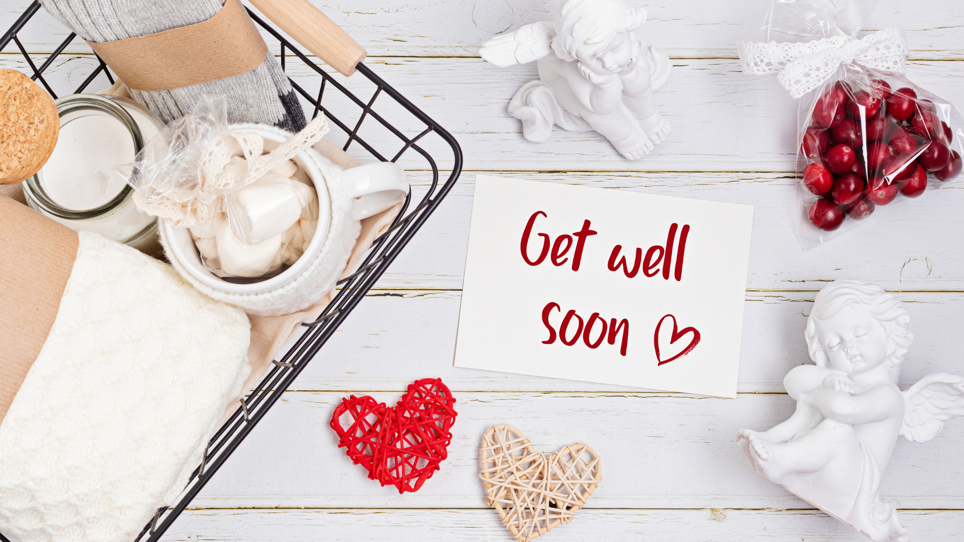 Get well soon gift basket with a note, marshmallows, hearts, and cranberries.