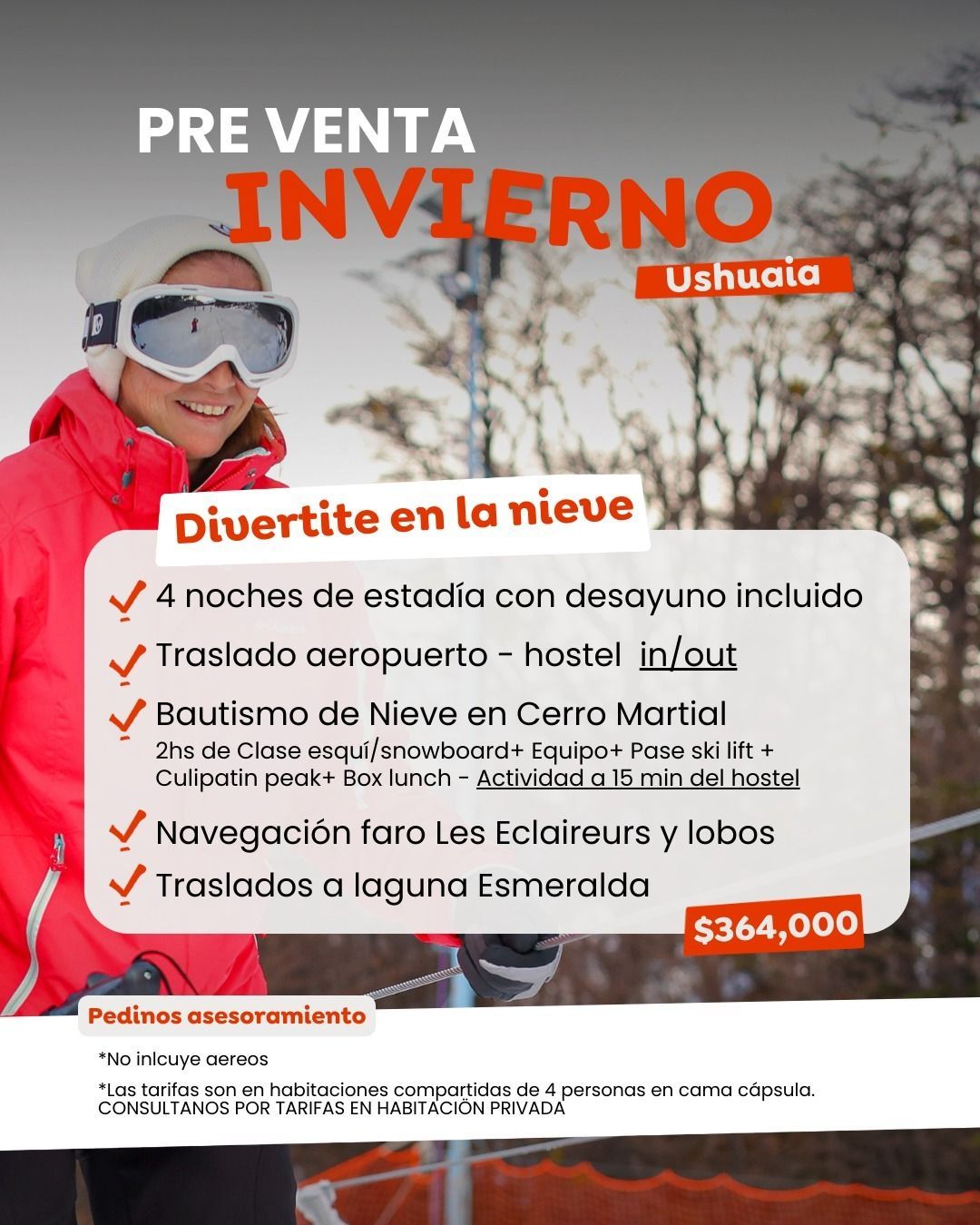 Anuncio de viaje de invierno en Ushuaia: nieve, mujer, texto y precios.