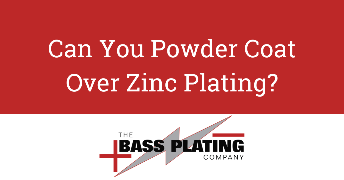 A red and white sign that says `` can you powder coat over zinc plating ? ''