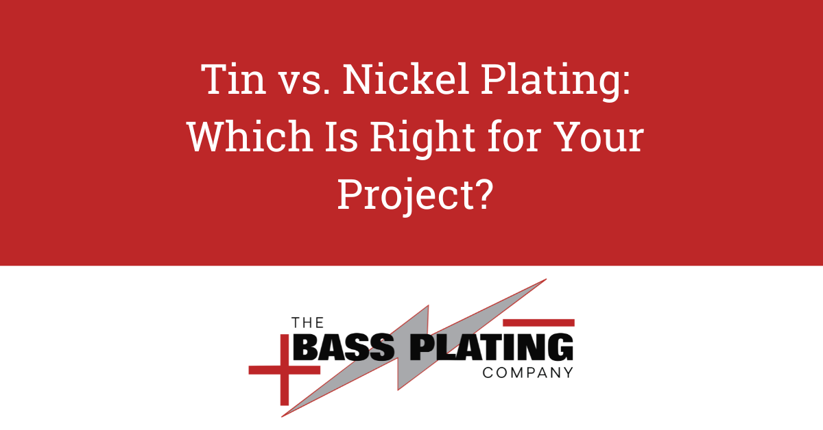 Tin vs. Nickel Plating: Choosing the Right Finish