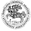 Maryland Criminal Defense Attorneys' Association seal: knight on horseback, holding a sword. Text: