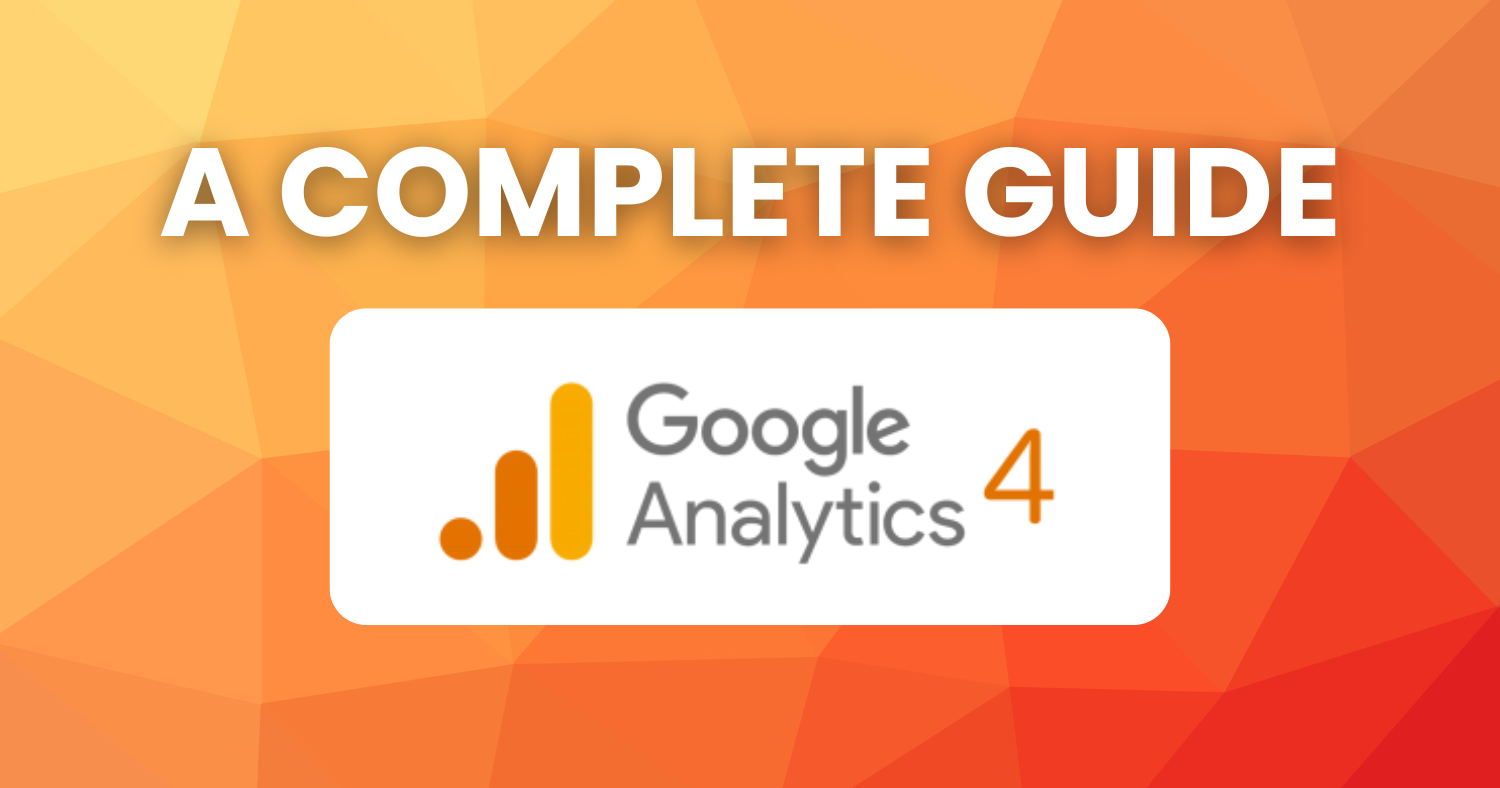 Google Analytics 4 (GA4)