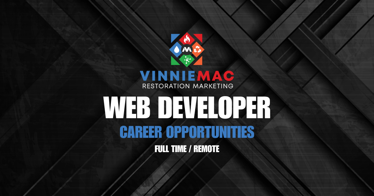 Web Developer - Job Post - Vinnie Mac Restoration Marketing