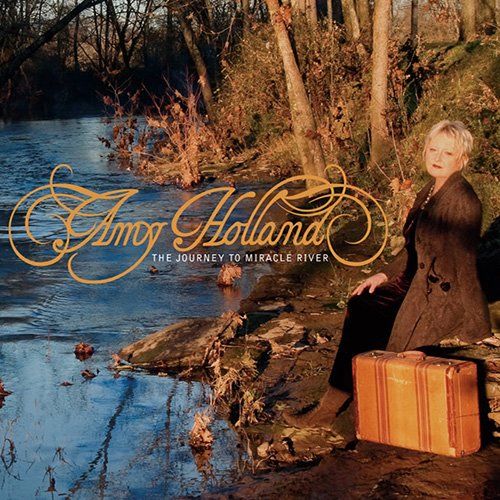 Amy Holland - Journey To Miracle River