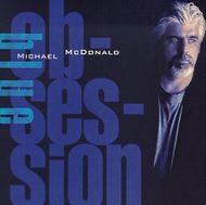 Blue Obsession - Michael McDonald