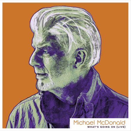 Michael McDonald - What's Going On - Live