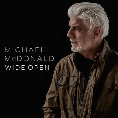 Michael McDonald - Wide Open