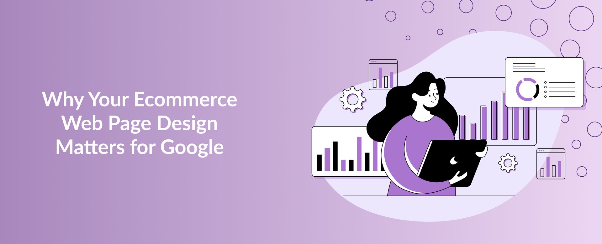 Why Your Ecommerce Web Page Design Matters for Google