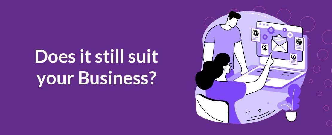 Does It Still Suit You Business?