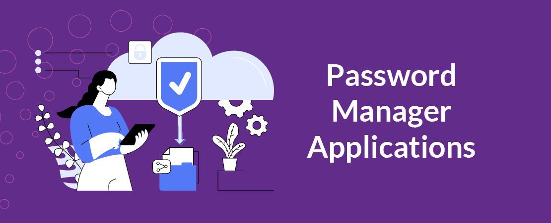 Password Manager Applications