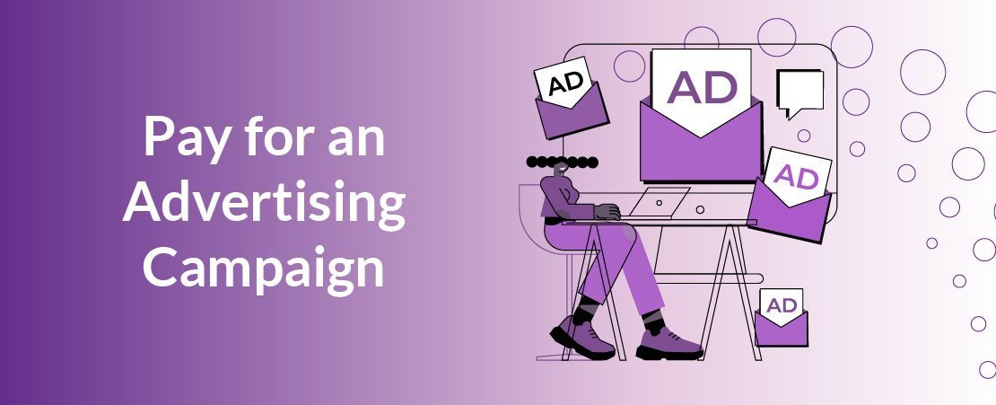 Pay for an Advertising Campaign