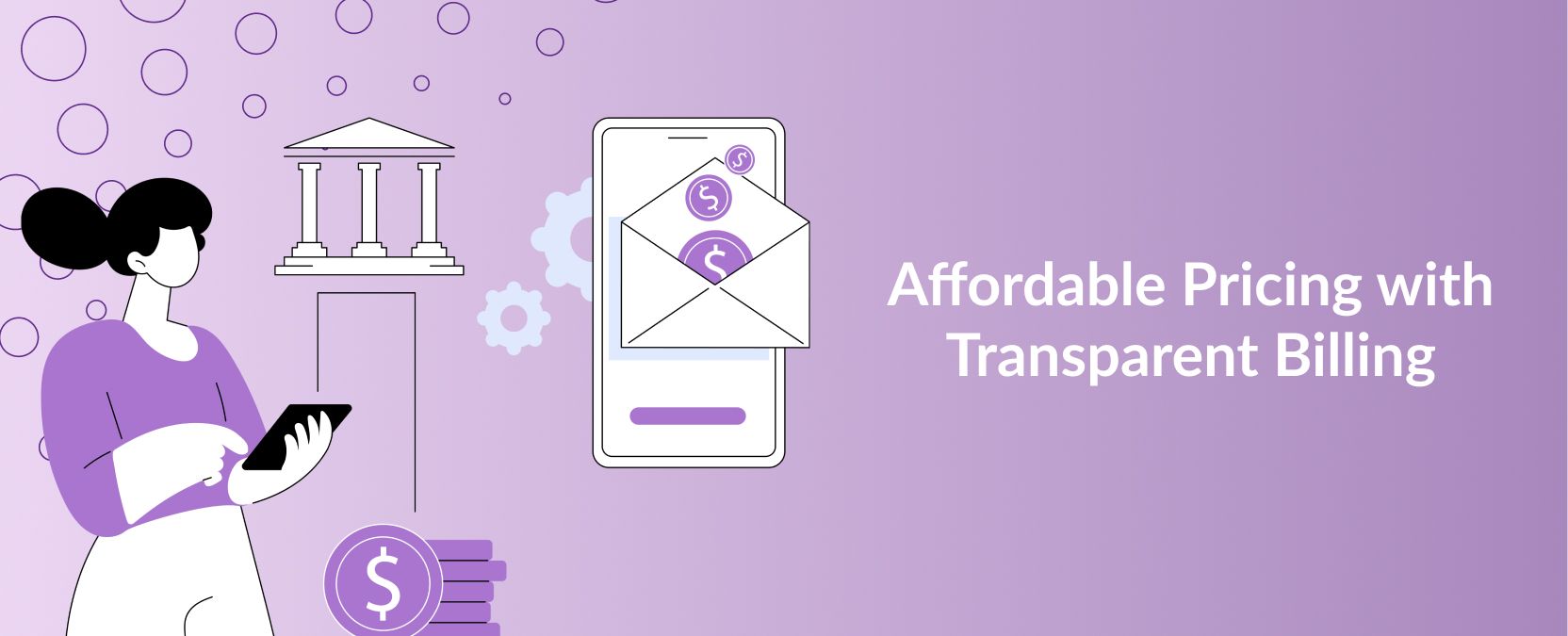 06. Affordable Pricing with Transparent Billing