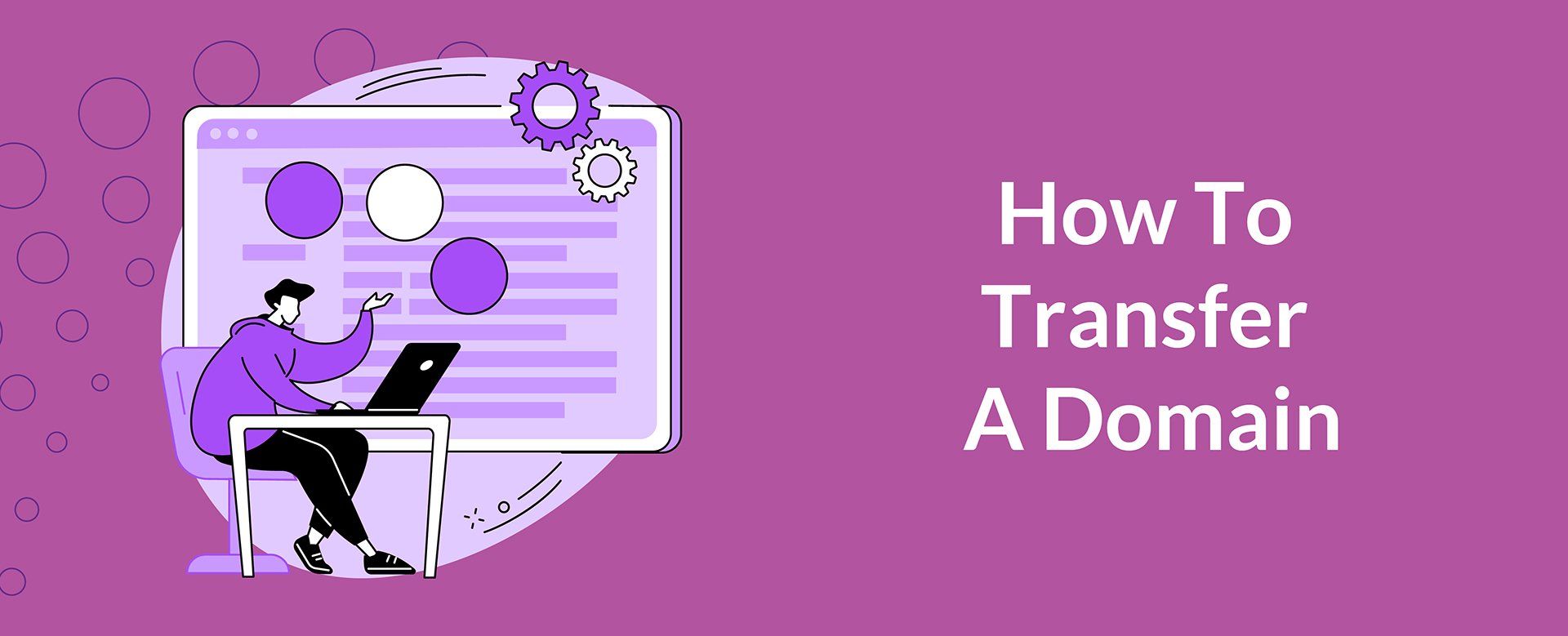 How To Transfer A Domain