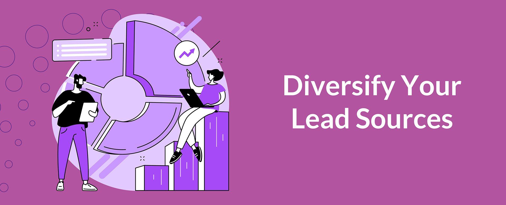 Diversify Your Lead Sources