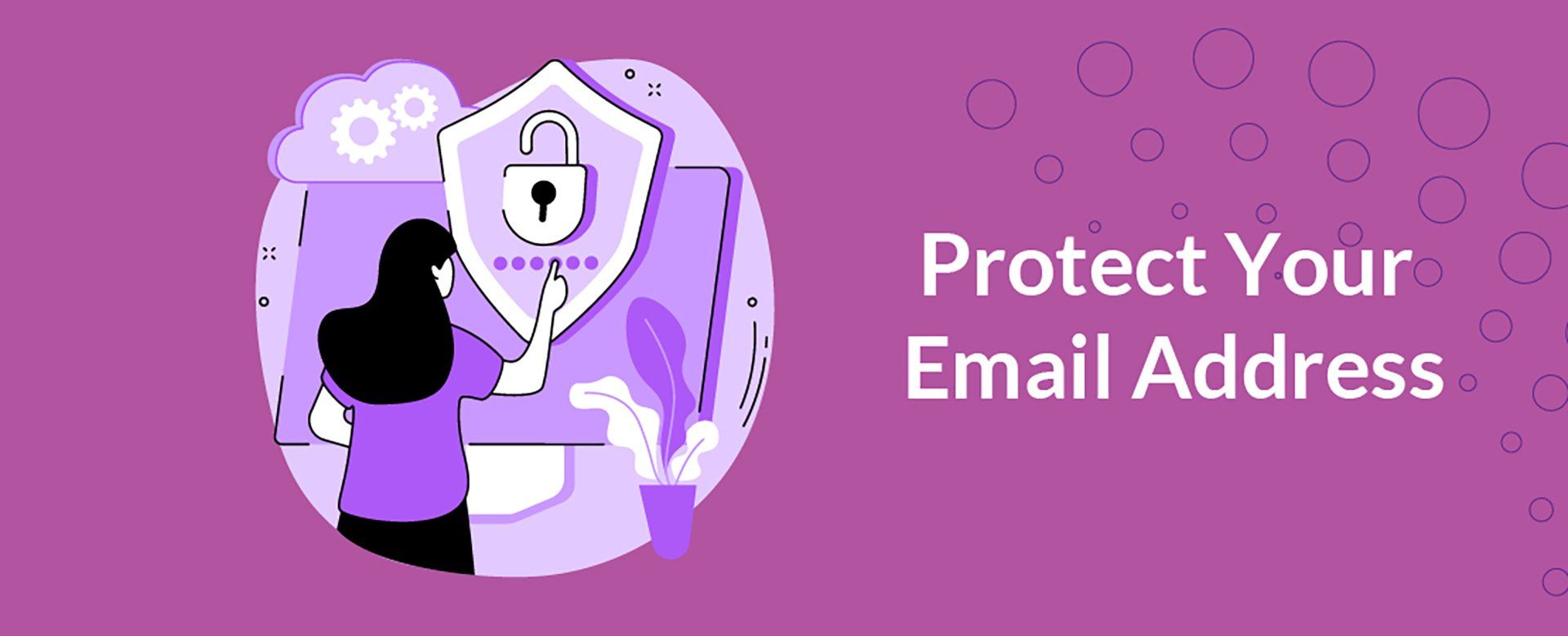 Protect Your Email Address