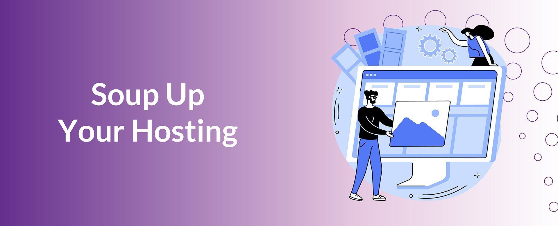 Soup Up Your Hosting