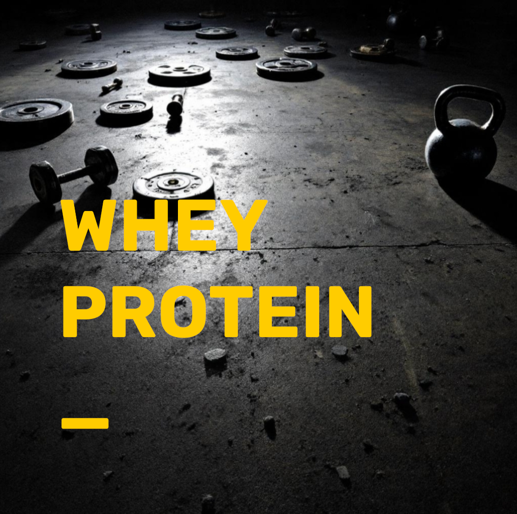 WHEY PROTEIN