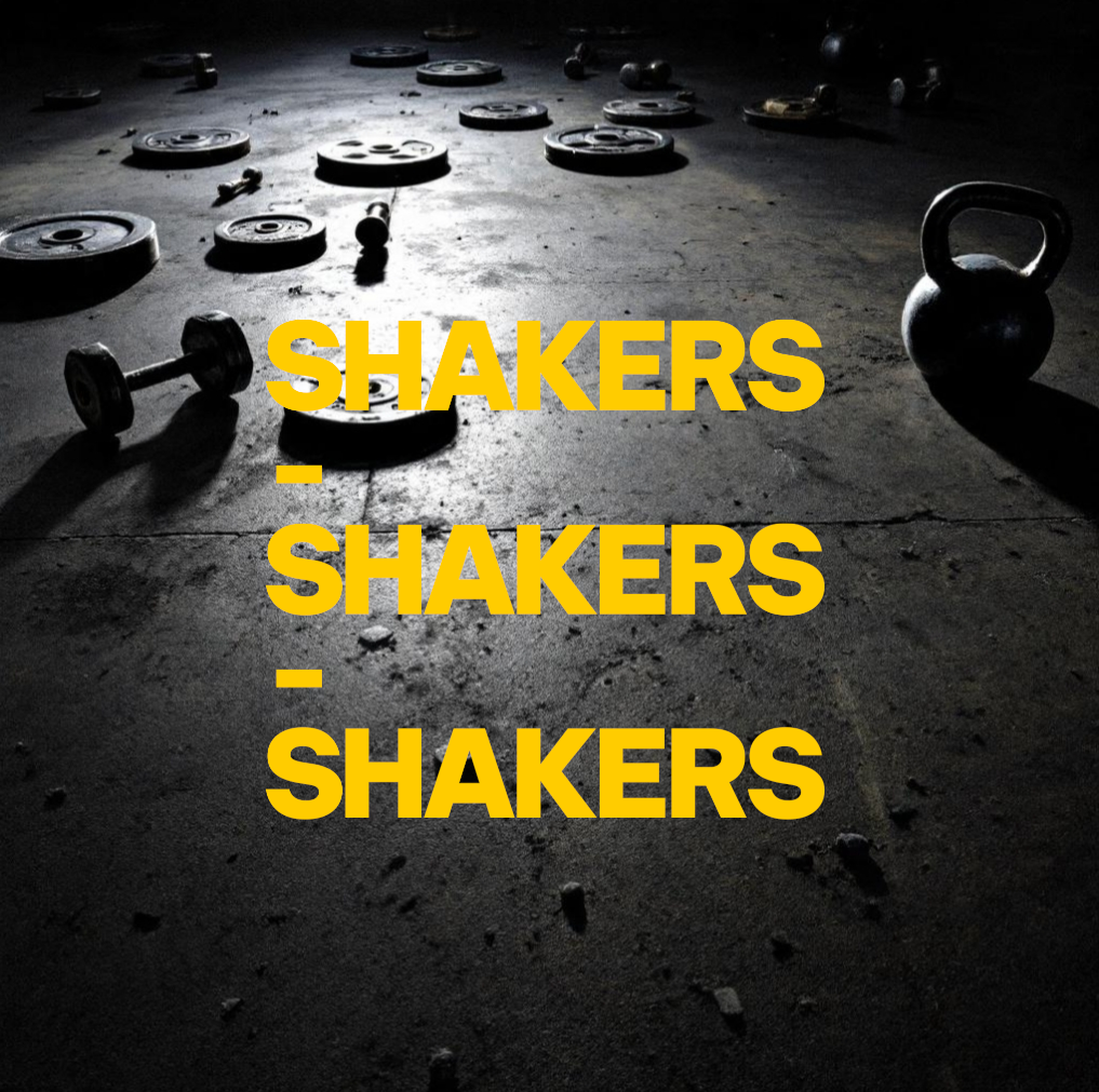 SHAKERS