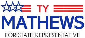 Ty Mathews for State Representative 83rd Ohio House District