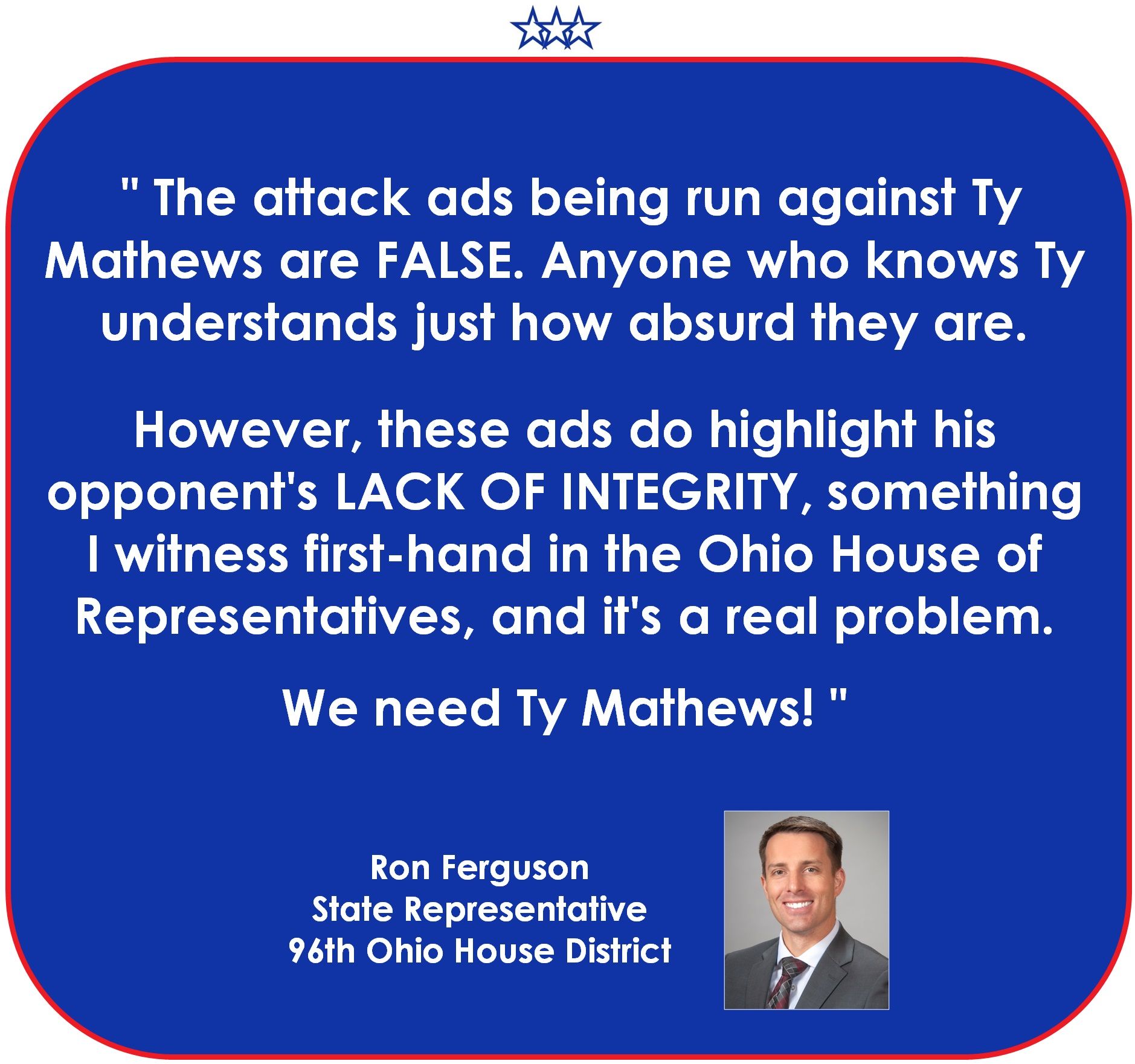 Ron Ferguson endorsement of Ty Mathews for State Representative
