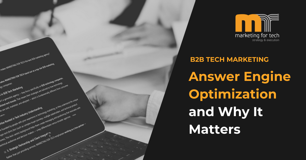 B&W image: Hands working on laptop and papers. Text: Answer Engine Optimization (AEO) & Why It Matters, B2B Tech Marketing.