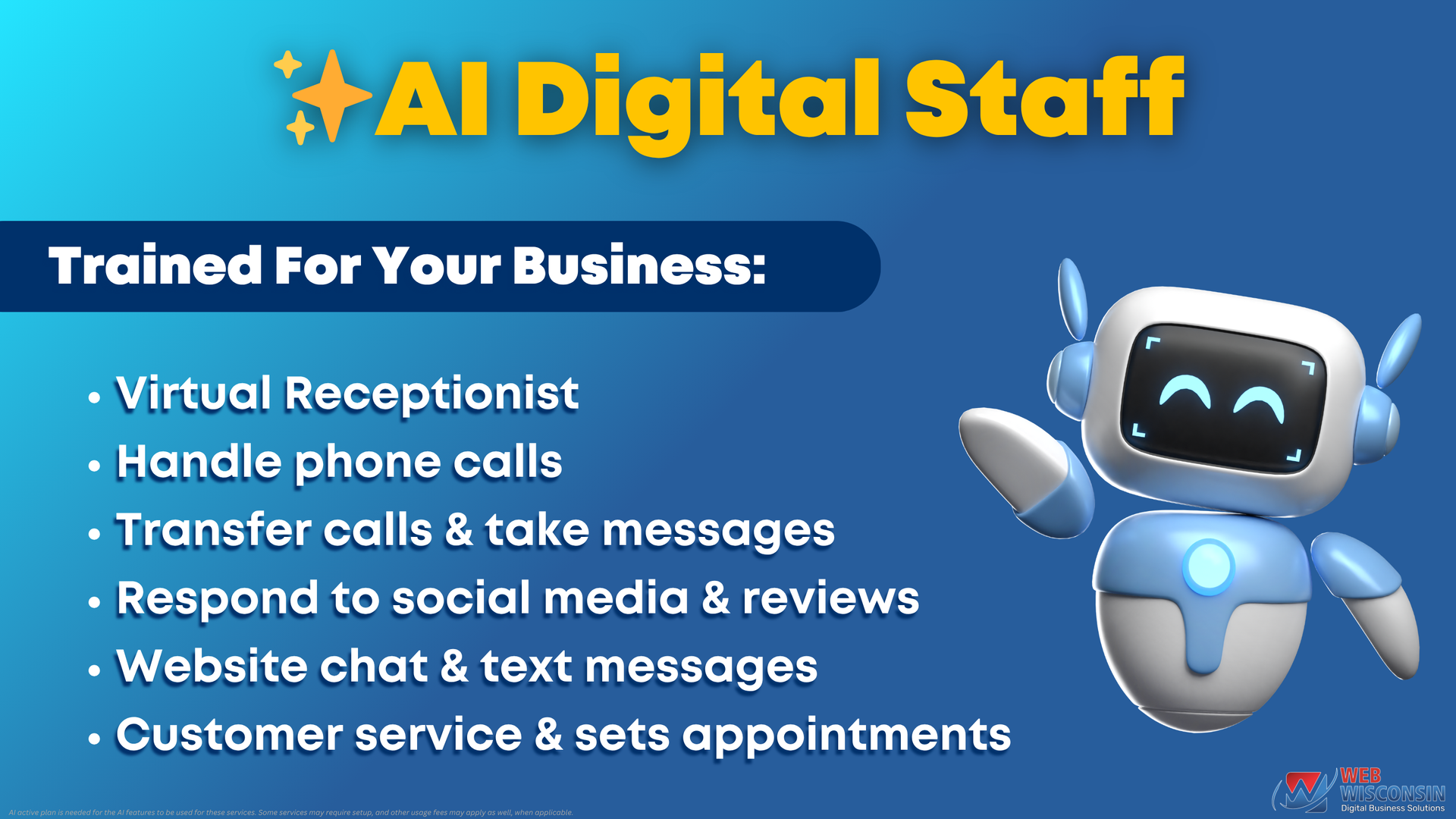 Ai Solutions For Small Business Owners. Digital Marketing, Website design Cambridge, Wisconsin. Blue AI Digital Staff graphic: Robot with text about services, including receptionist, phone calls, social media, and customer service.