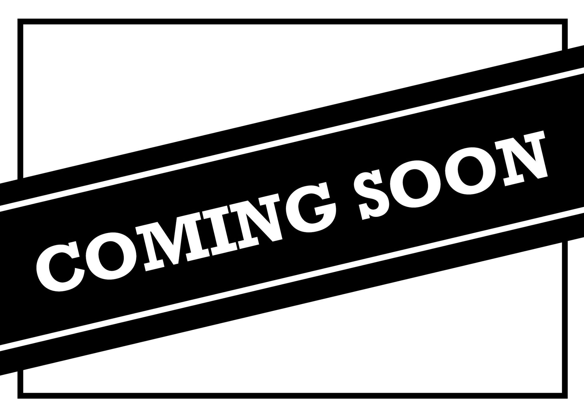 A black and white sign that says `` coming soon ''.