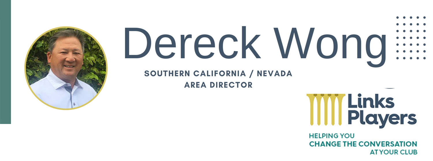 Dereck Wong, Area Director, Southern California/Nevada, with Links Players logo.
