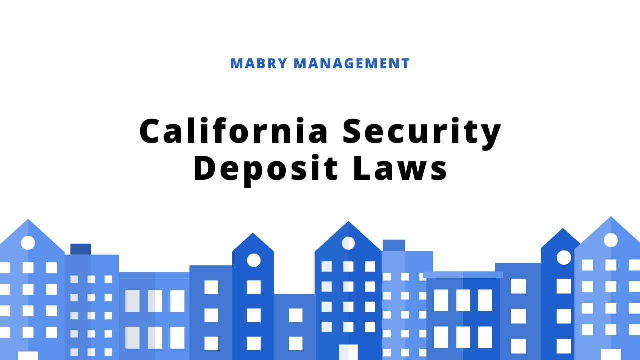 California Security Deposit Laws
